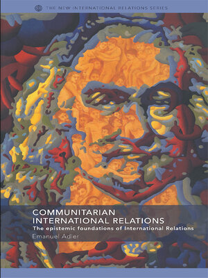 cover image of Communitarian International Relations